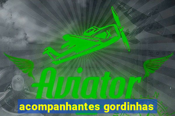 acompanhantes gordinhas